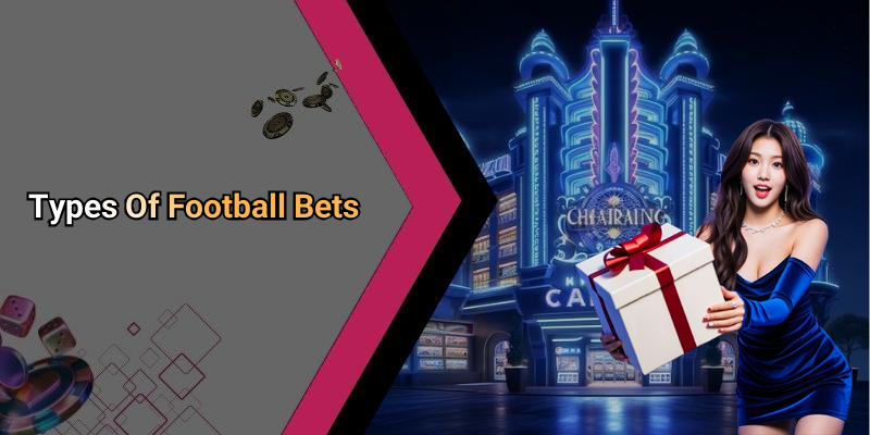 Types Of Football Bets