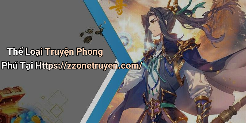 Thể Loại Truyện Phong Phú Tại Https://zzonetruyen.com/
