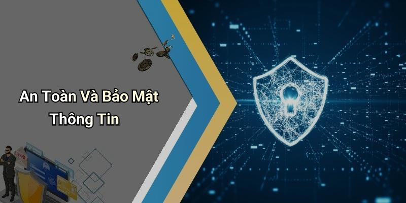An Toàn Và Bảo Mật Thông Tin