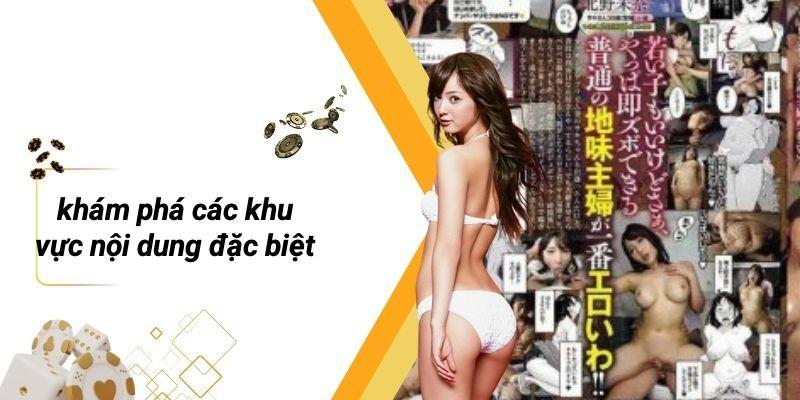 Khám Phá Các Khu Vực Nội Dung Đặc Biệt