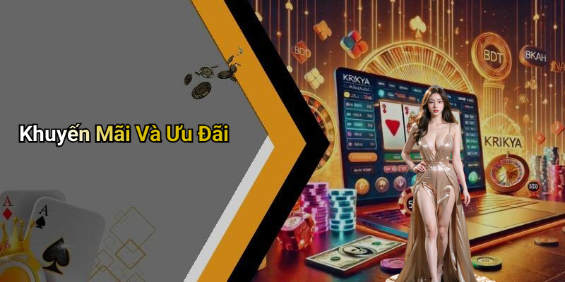 Khuyến Mãi Và Ưu Đãi